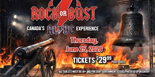 Rock or Bust \u2013 The AC\/DC Experience