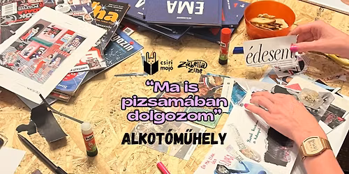 "Ma is pizsam\u00e1ban dolgozom" \ud83d\udc55\ud83e\udde6 - Alkot\u00f3m\u0171hely