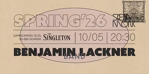 BENJAMIN LACKNER BAND FEAT. MACIEJ OBARA | Scena MONK