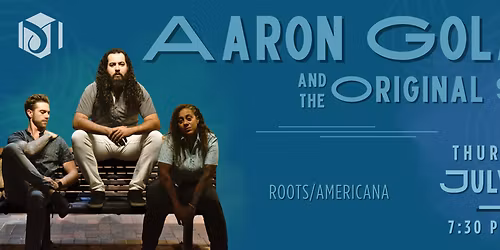 Aaron Golay and The Original Sun at Orpheum Theatre - Twin Falls