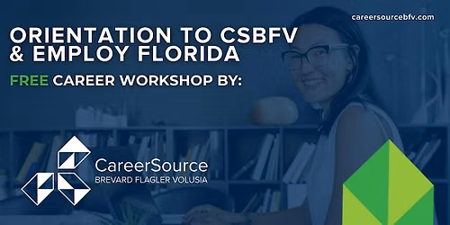 Orientation to CareerSource and EmployFlorida-Titusville