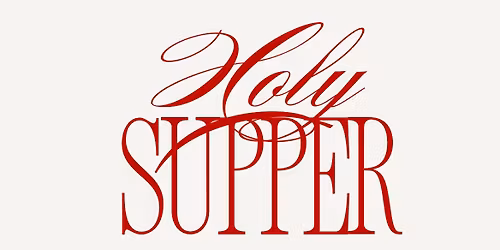 Holy Supper\/ Santa cena
