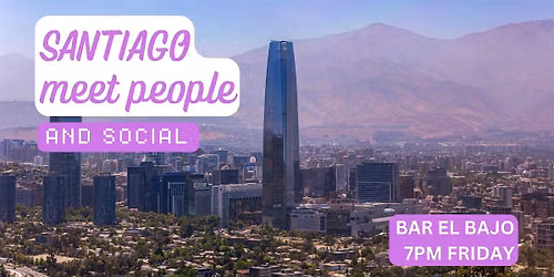 Santiago Social and Language Exchange (Make New Friends) \u2728