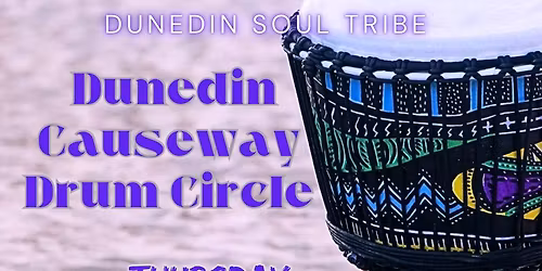 Dunedin Soul Tribe & Sacred Soul Sound Healing: Causeway Drum Circle Gathering