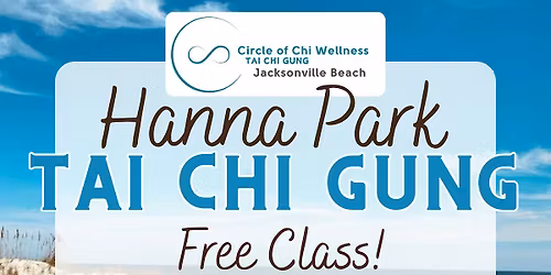 Free Tai Chi Gung at Hanna Park
