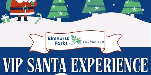 \u201cVIP Santa Experience\u201d @ The Wilder Park Tree Lighting