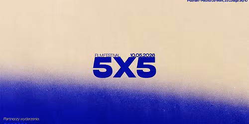 5x5 Film Festival 2026