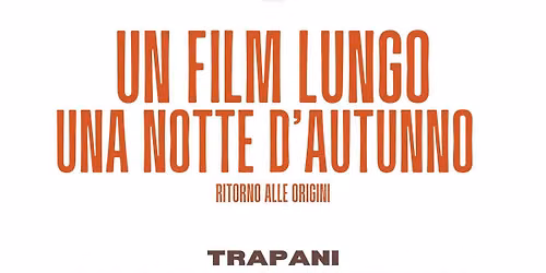 TRAPANI FILM FESTIVAL 4^ EDIZIONE