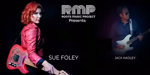 Blues! Sue Foley - One Guitar Woman