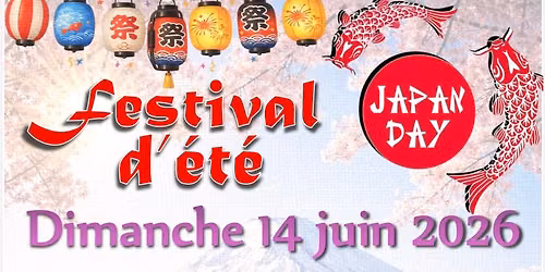 \ud83c\udfee Japan Day - Festival d'\u00e9t\u00e9 \ud83c\udf38