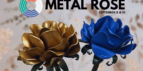 Metal Rose Workshop