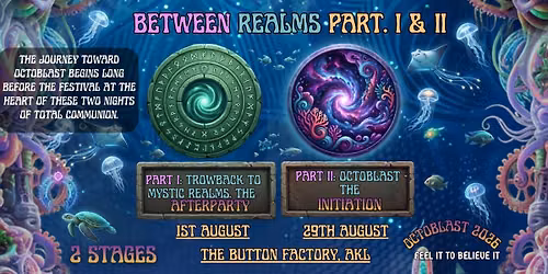 BETWEEN REALMS PART.II | 29th AUGUST 2026 | THE BUTTON FACTORY |  2 STAGES