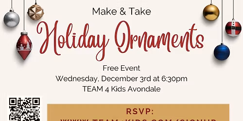 Holiday Make & Take Event: Ornaments