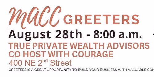 Chamber Greeters at True Private Wealth Advisors co host With Courage