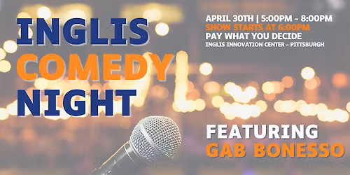 Inglis Comedy Night with Gab Bonesso