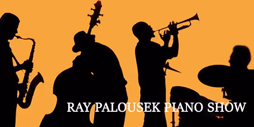 Ray Palousek Piano Show @ Fire Street Pizza