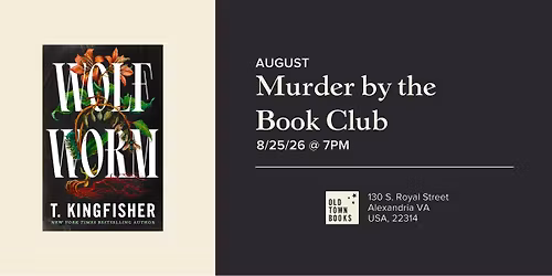August M**der Book Club: Wolf Worm