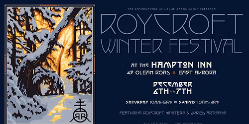 Roycroft Winter Festival 2025: Home for the Holidays!