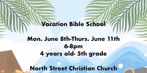 Vacation Bible School at North Street Christian Church