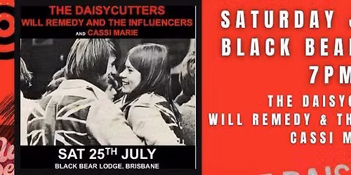 The Daisycutters with Will Remedy & The Influencers and Cassi Marie