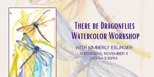 There Be Dragonflies with Kimberly Eslinger