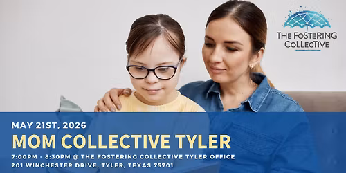 Mom Collective Tyler