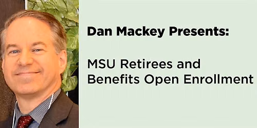 MSU Retirees \u2014 October Monthly Membership Meeting