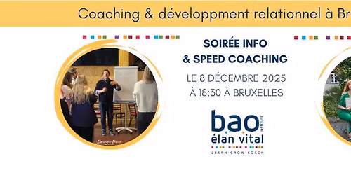Soir\u00e9e info & speed coaching offert au BAO Elan Vital
