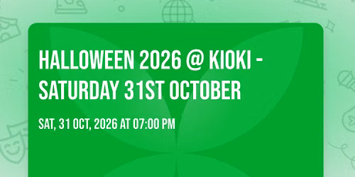 Halloween 2026 @ Kioki - Saturday 31st October