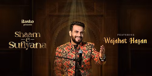 Shaam-e-Sufiyana at Basko ft. Wajahat Hasan