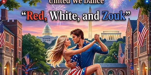 First of July \ud83d\udca5 Learn to Dance at Zouk Atlanta Wednesday Dance Classes & Party | Beginners Welcome!