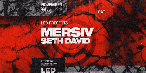 LED presents Mersiv with Seth David