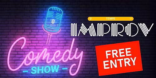 TEMPE IMPROV: FREE TICKETS SUNDAY 5\/3