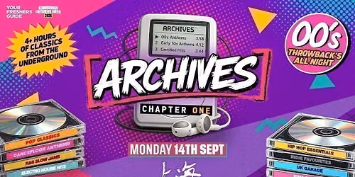 ARCHIVES - The UK's Newest Throwback Party | Edinburgh Freshers 2026