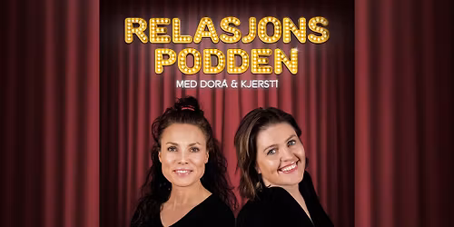 Relasjonspodden live p\u00e5 Carls