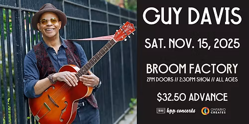 GUY DAVIS \/\/ November 15 (Matinee), Broom Factory, Kingston