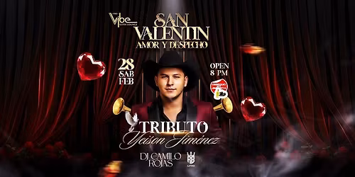 SAN VALENTIN -AMOR Y DESPECHO- TRIBUTO A YEISON JIMENEZ