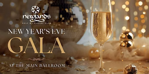 New Year\u2019s Eve Gala at Newlands Main Ballroom