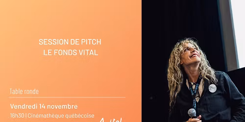 Session de pitch - Le Fonds VITAL 