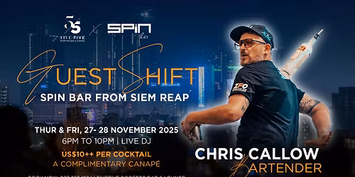 Spin Bar Guest Shift at FiveFive Rooftop