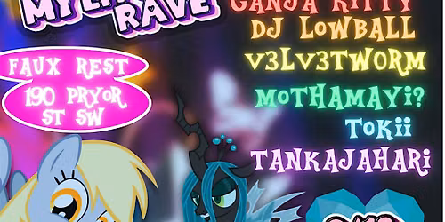 MY LITTLE PONY RAVE