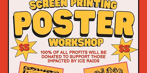 Screenprinting Poster Workshop