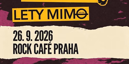 Znouzectnost, Medv\u011bd 009, Lety Mimo | Rock Caf\u00e9 Prague
