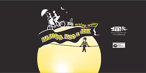 Majowa Noc z JDK \ud83c\udf16