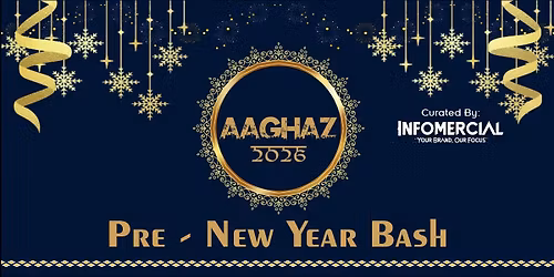 Aaghaz 2026 - Pre New Year Bash