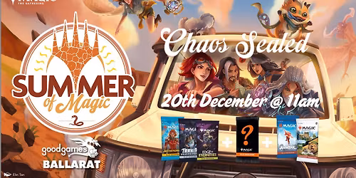 Summer of Magic 2025 Chaos Sealed Event