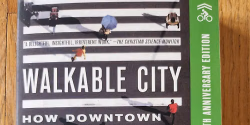 Community Read: Walkable City by Jeff Speck