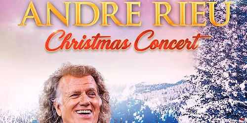 Andre Rieu at SSE Arena Belfast
