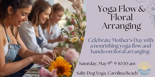Yoga Flow & Floral Arranging