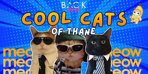 Cool Cats of Thane - A Standup Comedy show
